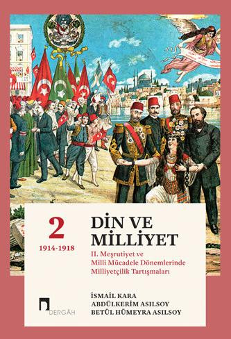 Din ve Milliyet 2 (1914-1918)
